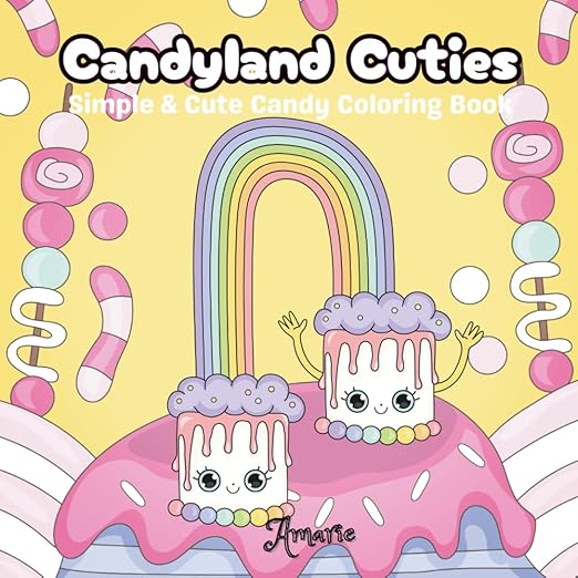 Candyland Cuties: Simple & Cute Candy Coloring Book